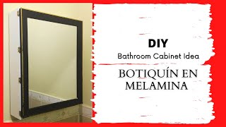 COMO HACER UN MUEBLE PARA BAÑOBOTIQUÍN EN MELAMINA Bathroom Cabinet idea [upl. by Shifra853]