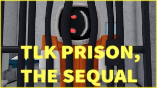 I Play the Weirdest Game on Roblox TLK Prison [upl. by Memory]