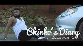 CHINKOS DIARY EPISODE 1 Pilot ChinkosDiary [upl. by Wiltz658]