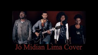 Jó Medley  Midian lima Cover Sóstenes Souza Ft Suelem Jackson Nato Valentym Helen Braids [upl. by Angelo361]