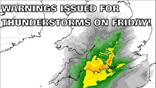 Warnings Issued for Thunderstorms on Friday 19th September 2024 [upl. by Nodrog]