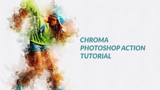 Chroma Photoshop Action Tutorial [upl. by Elfrida]