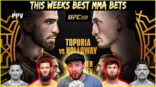 This Weeks Best MMA Bets  UFC 308 Betting Breakdown Topuria vs Holloway  Lock Of The Week [upl. by Zobias390]