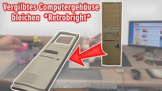 Vergilbtes Computergehäuse bleichen und reinigen  Retrobright herstellen  Rezept [upl. by Apollo]