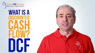 What is a Discounted Cash Flow  DCF [upl. by Libyc610]