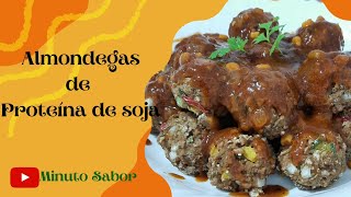 Almôndegas de proteína de soja Super fácil e deliciosa [upl. by Ennaitsirk]