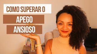 Apego Ansioso Como Superar [upl. by Lurette]