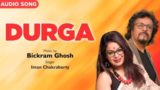 Durga  Bickram Ghosh  Iman Chakraborty  Pheromon  Bickram Ghosh Songs [upl. by Fitzhugh]