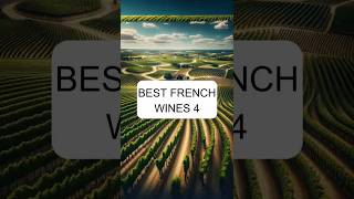 Top French Wines Part 4 topwine winefacts frenchwine bestwine winepassion winepairing [upl. by Kristo]