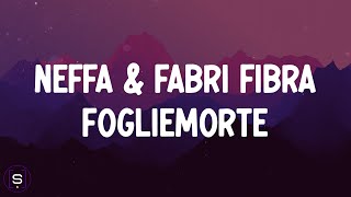 Neffa Fabri Fibra  FoglieMorte Testo  Lyrics Video 4K [upl. by Gracie]