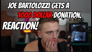 Joe Bartolozzi reacts to a 1000dollar donation [upl. by Yttak]