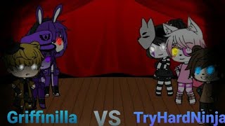 OLD《GLMV FNAF》 FNAF Singing Battle Griffinilla VS Tryhardninja Reupload Credits In Description [upl. by Zacharia]