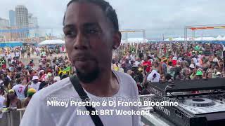 BRT Weekend Atlantic City 2023 w Prestige Sound amp Dj Franco Bloodline [upl. by Enylhsa914]