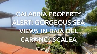 Calabria property Alert Gorgeous Sea Views in Baia del Carpino Scalea [upl. by Kathye]