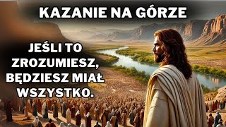 Potężne lekcje z Kazania na Górze jakich jeszcze nie widziałeś w BIBLII [upl. by Sorkin]