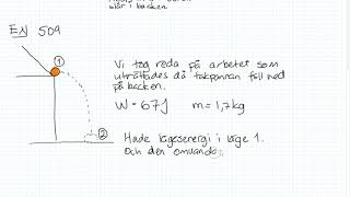 Fysik 1  Kapitel 5  Energiprincipen [upl. by Cirederf]