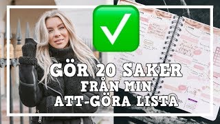 GÖR 20 SAKER FRÅN MIN TODO LIST [upl. by Ofelia957]