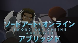 SAO Abridged Parody Episode 06 [upl. by Germain245]