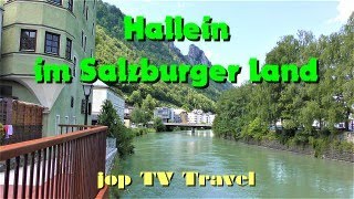 Rundgang durch die Stadt Hallein Salzburger Land Österreich jop TV Travel [upl. by Wiersma]