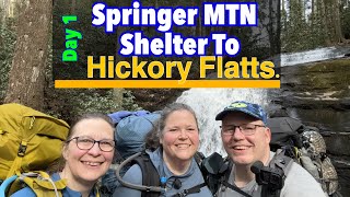 Appalachian Trail 2024 Day 1 Springer MTN shelter to Hickory Flatts [upl. by Edalb]