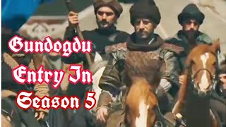 💕 Gundogdu Entry In Season 5 🎉  Ertugrul Ghazi  Diriliş ertuğrul  Villy Status Company [upl. by Haleemak835]