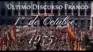 Francisco Franco Speech 1975 [upl. by Marthe]