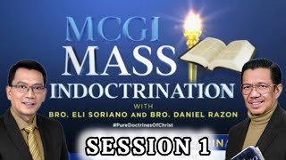 MCGI Mass Indoctrination Day 1  Playback [upl. by Templa]