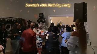 Doretta’s 60th Birthday Party [upl. by Feucht663]