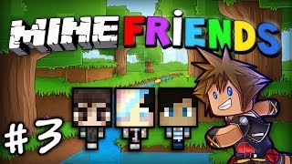 MineFriends  Episode 3  ArmTutoFR [upl. by Levy]