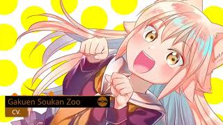 Murenase Seton Gakuen Opening Full  Gakuen Soukan Zoo  CV [upl. by Ymerrej]