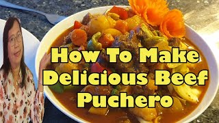 HOW TO MAKE DELICOIUS BEEF PUCHERO marisfoodtrip [upl. by Zeret]