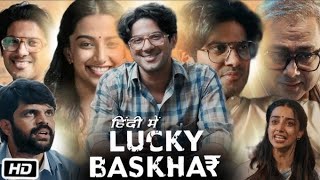 Lucky Bhaskar 2024 Full Movie Hindi Dubbed  Dulquer Salmaan  Latest Movie movie [upl. by Nuj]