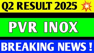 PVR INOX Q2 RESULT 2025  PVR INOX SHARE LATEST NEWS  PVR INOX Q2 RESULT  PVR INOX SHARE TARGET [upl. by Nosreffej]