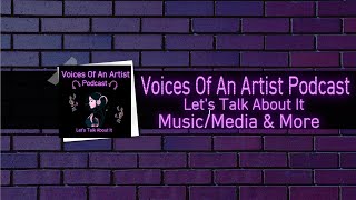 Voices Of An Artist Podcast Interview with Artist VONDELL [upl. by Brote]