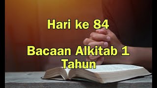 Hari ke 84  Panduan Baca Alkitab Setahun secara Kronologis  Alkitab Suara [upl. by Name365]