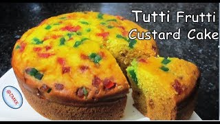 Tutti Frutti Custard Cake without Oven  In Kadahi   Zaika Mere Kitchen Ka [upl. by Tessa]