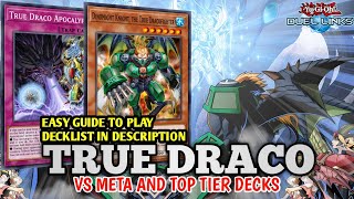 TRUE DRACO F2P DECK VS TOP TIERMETA DECKS Combo guide Decklist ReplaysIN YUGIOH DUEL LINKS [upl. by Siva935]