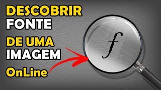 Como Descobrir Fonte Por Imagem Online [upl. by Carrel]