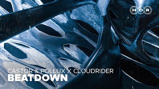 Castor amp Pollux Cloudrider  Beatdown [upl. by Lyreb]