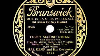 1933 HITS ARCHIVE FortySecond Street  Hal Kemp Skinny Ennis vocal [upl. by Tiedeman]