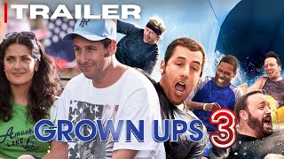 Grown ups 3 Official trailer  2025  Grown Ups First Look [upl. by Thetes]