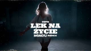 Defis  Lek na życie Monciu Remix [upl. by Hildie]