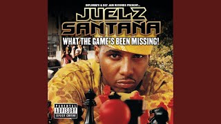 Intro Juelz SantanaWhat The Games Been Missing [upl. by Llenor]