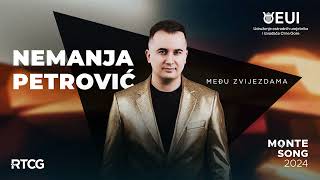 Nemanja Petrović  Među zvijezdama  MONTESONG 2024 🇲🇪 [upl. by Neellek937]