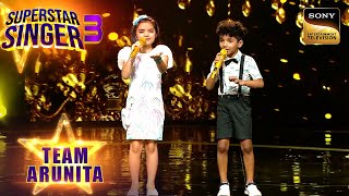 quotAe Meri Zohra Jabeenquot पर Pihu और Avirbhav की मस्ती भरी Singing  Superstar Singer 3  Team Arunita [upl. by Paynter]