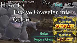 Pokemon Scarlet and Violet  How to Evolve Graveler into Golem [upl. by Oeramed]