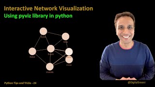 Tips Tricks 24  Interactive network visualization using pyviz [upl. by Fee]