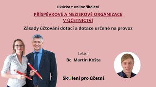 Zásady účtování dotací a dotace určené na provoz  Bc Martin Košta [upl. by Notluf]