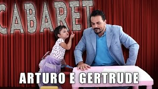 IL CABARET PIU DIVERTENTE DEL MONDO  Arturo e Gertrude Cè un buco nel secchio [upl. by Adnola936]