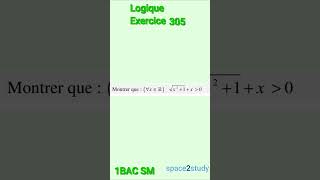 Exercice 305 Logique 1BACSM Maths [upl. by Modestine]